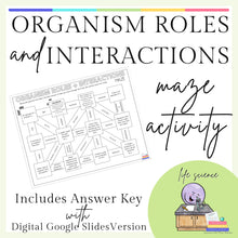  Maze - Organism Roles and Interactions